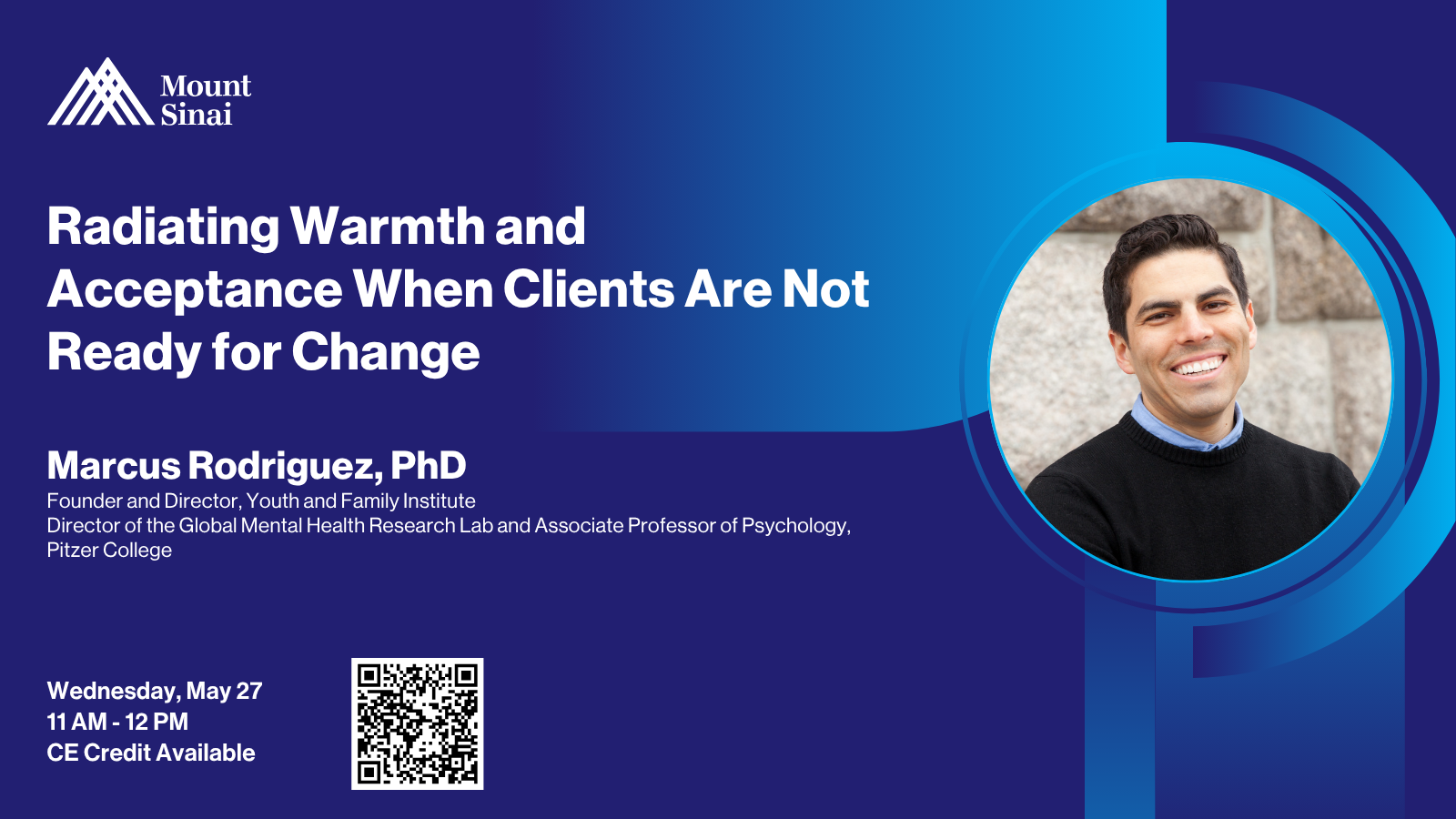 When clients aren’t ready for change Mount Sinai lecture with Marcus Rodriguez PhD